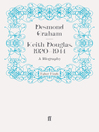Keith Douglas, 1920-1944 (eBook): A Biography